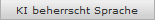 KI beherrscht Sprache